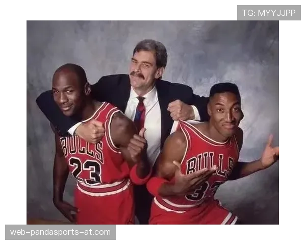 皮蓬与乔丹挡拆配合提升球队防守效率显著改善